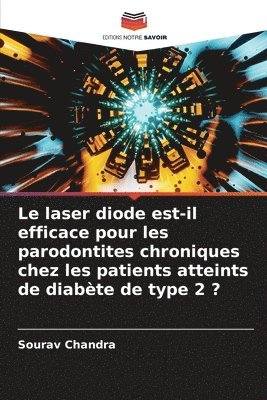 Le laser diode est-il efficace pour les parodontites chroniques chez les patients atteints de diabte de type 2 ? 1