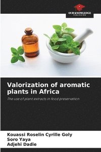 bokomslag Valorization of aromatic plants in Africa