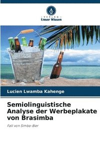 bokomslag Semiolinguistische Analyse der Werbeplakate von Brasimba