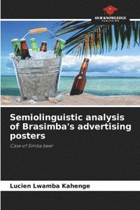 bokomslag Semiolinguistic analysis of Brasimba's advertising posters
