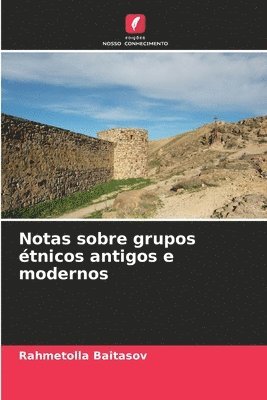 bokomslag Notas sobre grupos tnicos antigos e modernos