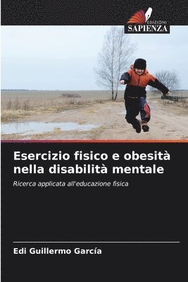 Esercizio fisico e obesit nella disabilit mentale 1