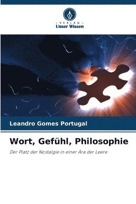 Wort, Gefhl, Philosophie 1