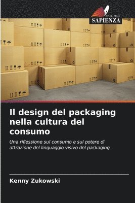 bokomslag Il design del packaging nella cultura del consumo