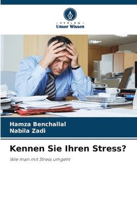 Kennen Sie Ihren Stress? 1