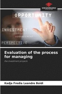 bokomslag Evaluation of the process for managing