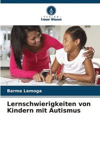 bokomslag Lernschwierigkeiten von Kindern mit Autismus