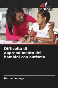bokomslag Difficolt di apprendimento dei bambini con autismo