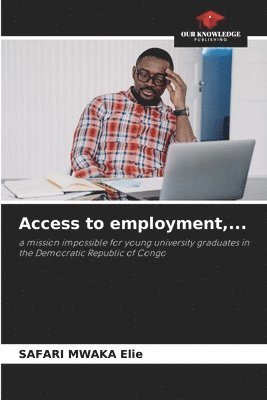 bokomslag Access to employment, ...