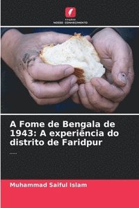bokomslag A Fome de Bengala de 1943