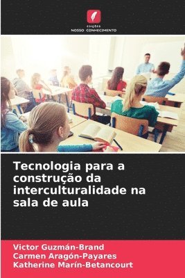 Tecnologia para a construo da interculturalidade na sala de aula 1