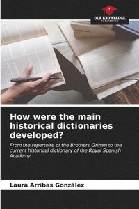 bokomslag How were the main historical dictionaries developed?