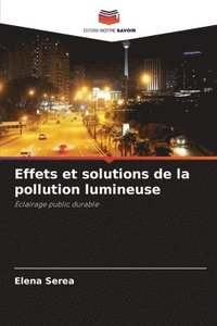 bokomslag Effets et solutions de la pollution lumineuse
