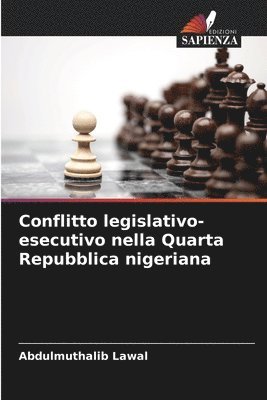 Conflitto legislativo-esecutivo nella Quarta Repubblica nigeriana 1