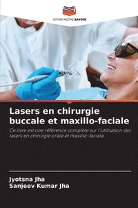 bokomslag Lasers en chirurgie buccale et maxillo-faciale