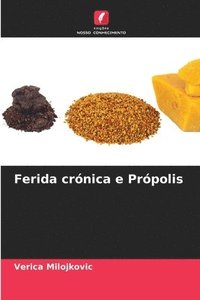 bokomslag Ferida crnica e Prpolis