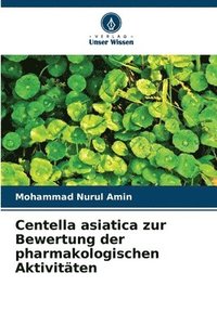 bokomslag Centella asiatica zur Bewertung der pharmakologischen Aktivitten