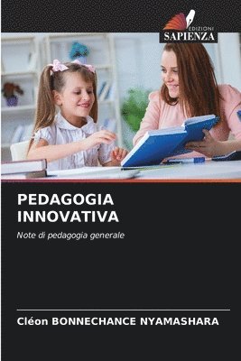 Cléon Bonnechance Nyamashara, Cléon BONNECHANCE NYAMASHARA - Pedagogia Innovativa, Häftad