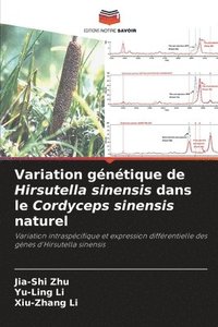 bokomslag Variation gntique de Hirsutella sinensis dans le Cordyceps sinensis naturel