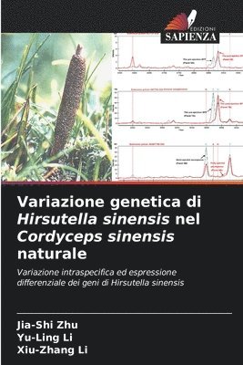 Variazione genetica di Hirsutella sinensis nel Cordyceps sinensis naturale 1