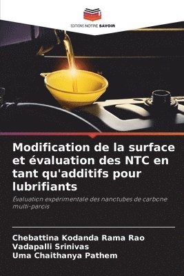 Modification de la surface et valuation des NTC en tant qu'additifs pour lubrifiants 1