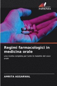 bokomslag Regimi farmacologici in medicina orale