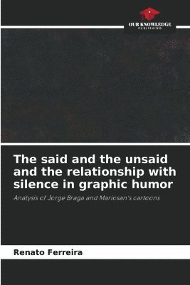 bokomslag The said and the unsaid and the relationship with silence in graphic humor