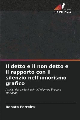 bokomslag Il detto e il non detto e il rapporto con il silenzio nell'umorismo grafico