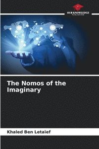 bokomslag The Nomos of the Imaginary