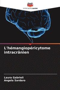 bokomslag L'hmangiopricytome intracrnien
