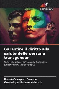 bokomslag Garantire il diritto alla salute delle persone transgender