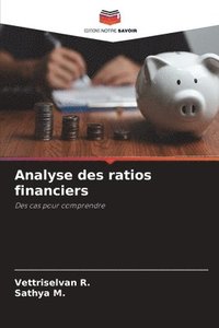 bokomslag Analyse des ratios financiers