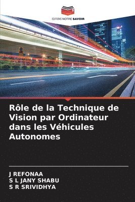 Rle de la Technique de Vision par Ordinateur dans les Vhicules Autonomes 1