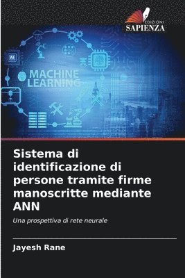 bokomslag Sistema di identificazione di persone tramite firme manoscritte mediante ANN