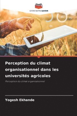 bokomslag Perception du climat organisationnel dans les universits agricoles