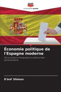 bokomslag conomie politique de l'Espagne moderne