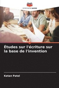 bokomslag tudes sur l'criture sur la base de l'invention