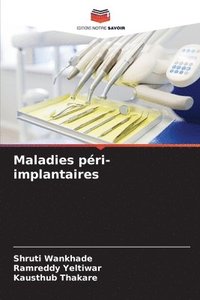 bokomslag Maladies pri-implantaires