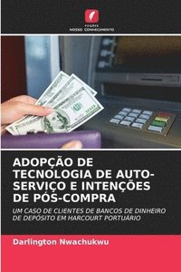 bokomslag Adopo de Tecnologia de Auto-Servio E Intenes de Ps-Compra