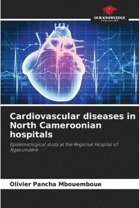 bokomslag Cardiovascular diseases in North Cameroonian hospitals