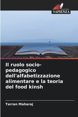 Il ruolo socio-pedagogico dell'alfabetizzazione alimentare e la teoria del food kinsh 1