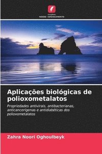 bokomslag Aplicaes biolgicas de polioxometalatos