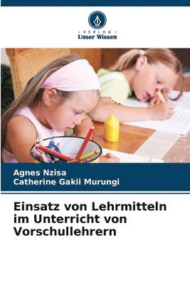 bokomslag Einsatz von Lehrmitteln im Unterricht von Vorschullehrern