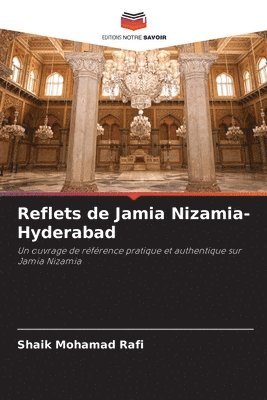 bokomslag Reflets de Jamia Nizamia- Hyderabad