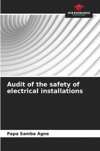 bokomslag Audit of the safety of electrical installations