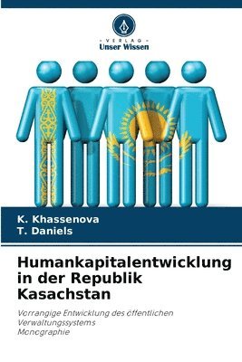 Humankapitalentwicklung in der Republik Kasachstan 1