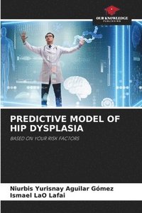bokomslag Predictive Model of Hip Dysplasia