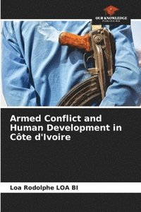 bokomslag Armed Conflict and Human Development in Cte d'Ivoire