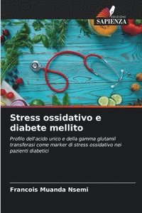 bokomslag Stress ossidativo e diabete mellito
