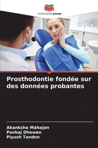 bokomslag Prosthodontie fonde sur des donnes probantes